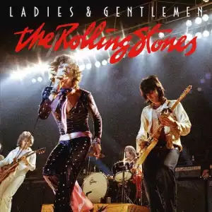 Ladies and Gentlemen (Live) BY The Rolling Stones
